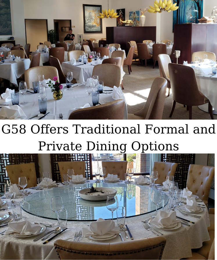 g58 offers traditional, formal and private dining options